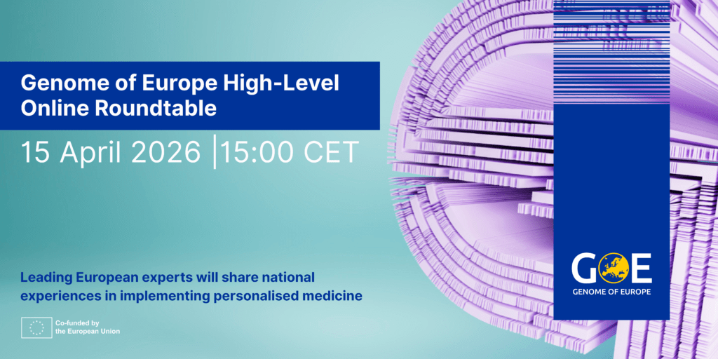 SAVE THE DATE! Genome of Europe Roundtable Discussion with Opinion Leaders